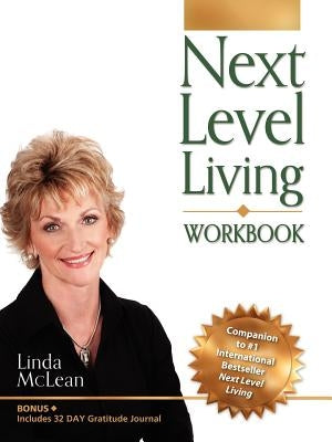 Next Level Living Workbook by McLean, Linda