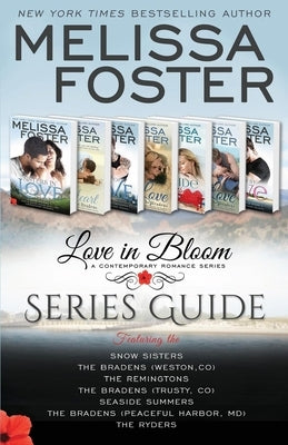 Love in Bloom Series Guide: (Black and White Edition) by Foster, Melissa