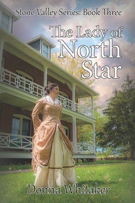 The Lady of North Star by Whitaker, Donna