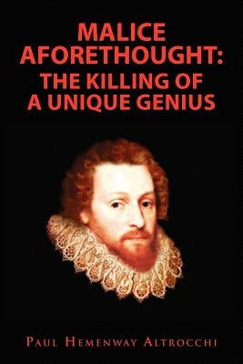 Malice Aforethought by Altrocchi, Paul Hemenway