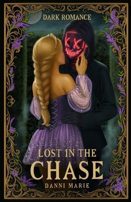 Lost in the Chase by Marie, Danni