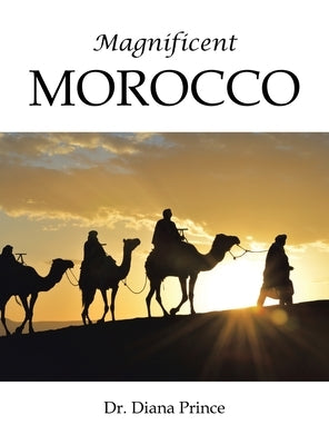Magnificent Morocco by Prince, Diana