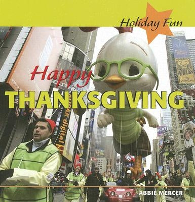 Happy Thanksgiving by Mercer, Abbie