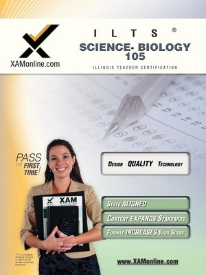 Ilts Science-Biology 105 Teacher Certification Test Prep Study Guide: Biology 105 by Wynne, Sharon A.