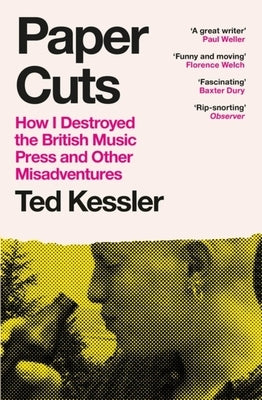 Paper Cuts by Kessler, Ted