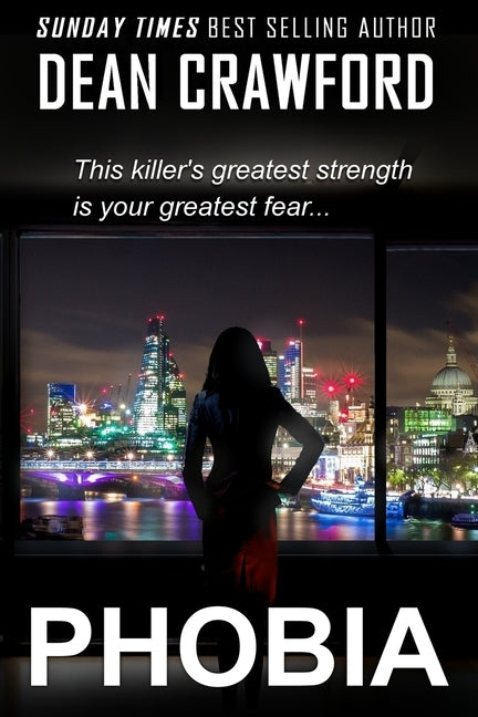 Phobia by Crawford, Dean