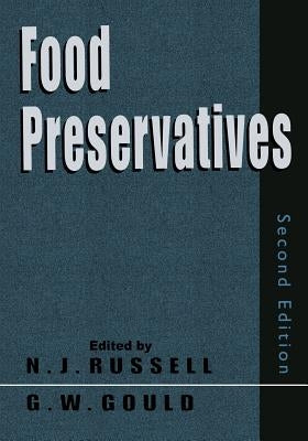 Food Preservatives by Russell, Nicholas J.