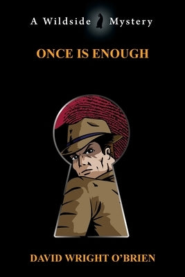 Once Is Enough by O'Brien, David Wright