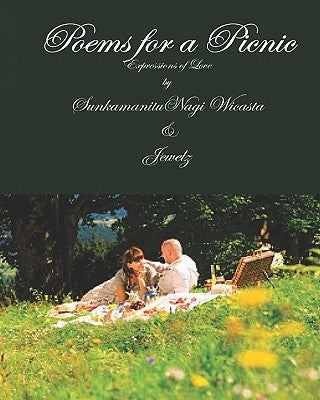 Poems for a Picnic: Expressions of Love by Levesque, Jewelz