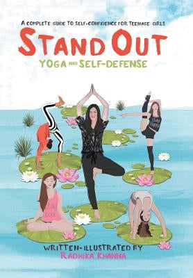 Standout: Yoga and self defense by Khanna, Radhika