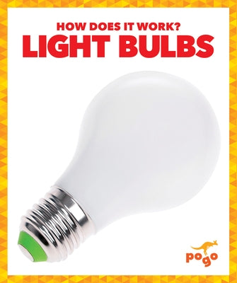 Light Bulbs by Schuh, Mari C.