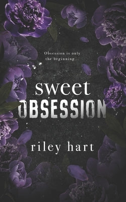 Sweet Obsession: Alternate Paperback Cover by Hart, Riley