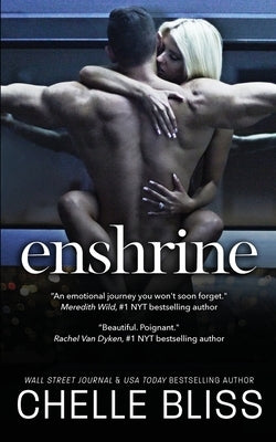 Enshrine by Bliss, Chelle