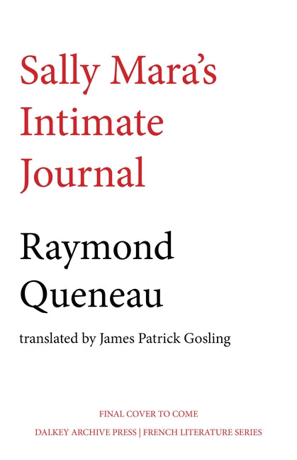 Sally Mara's Intimate Journal by Queneau, Raymond
