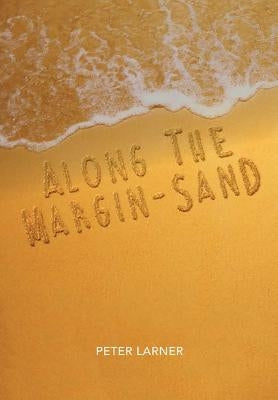 Along the margin-sand by Larner, Peter