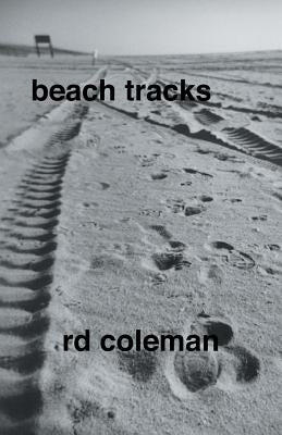 Beach Tracks by Rd Coleman, Coleman
