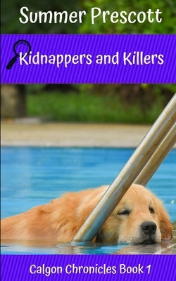 Kidnappers and Killers by Prescott, Summer