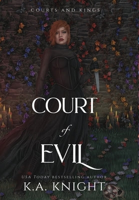Court of Evil by Knight, K. a.