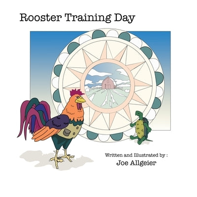 Rooster Training Day by Allgeier, Joe