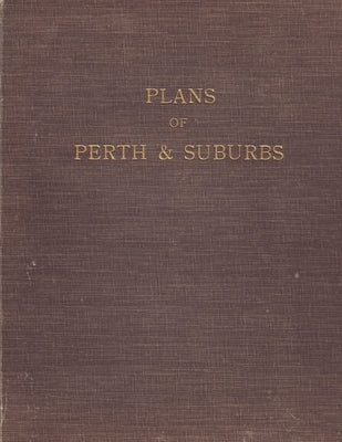 Plans of Perth & Suburbs by Christie, Glenn