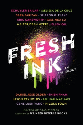 Fresh Ink: An Anthology by Giles, Lamar