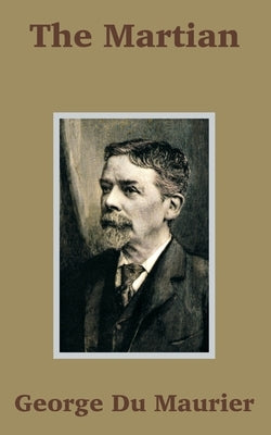 The Martian by Du Maurier, George