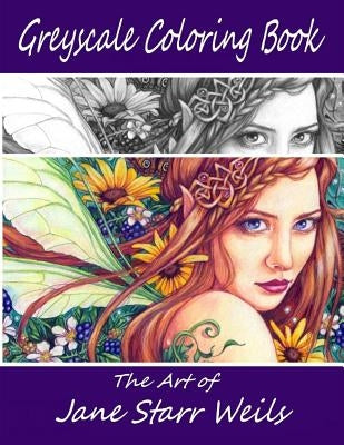 Grey Scale Coloring Book by Jane Starr Weils by Weils, Jane Starr