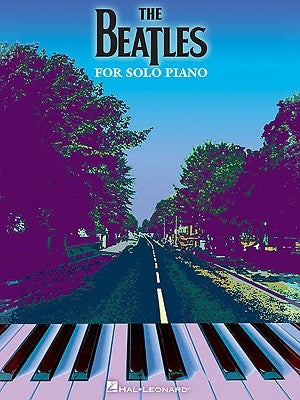 The Beatles for Solo Piano by Beatles, The