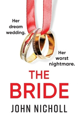 The Bride by Nicholl, John