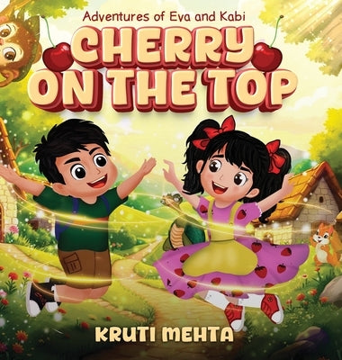 Cherry on the Top by Mehta, Kruti