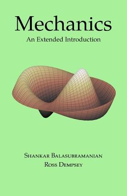 Mechanics: An Extended Introduction by Dempsey, Ross