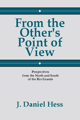 From the Other's Point of View by Hess, J. Daniel