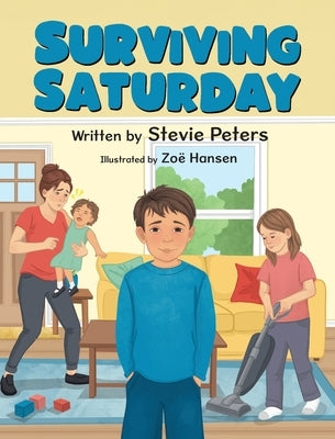 Surviving Saturday by Peters, Stevie