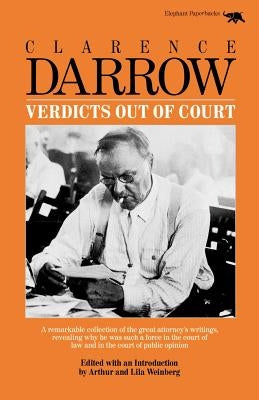 Verdicts Out of Court by Darrow, Clarence