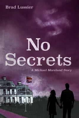 No Secrets by Lussier, Brad