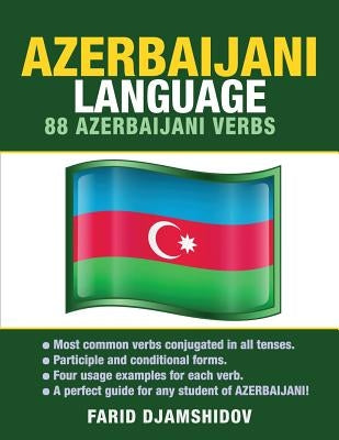 Azerbaijani Language: 88 Azerbaijani Verbs by Djamshidov, Farid