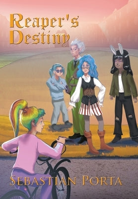 Reaper's Destiny by Porta, Sebastian