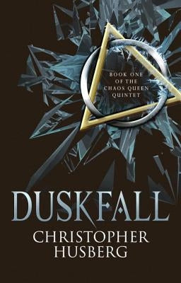 Chaos Queen: Duskfall by Husberg, Christopher