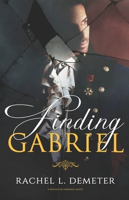 Finding Gabriel by Demeter, Rachel L.