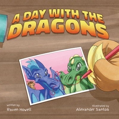 A Day With The Dragons by Howel, Raven