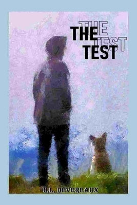 The Test by Devereaux, U. L.
