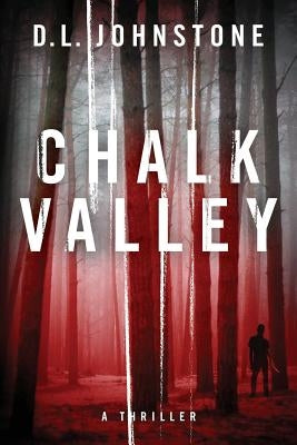 Chalk Valley by Johnstone, D. L.