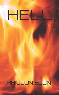 Hell by Edun, Abiodun