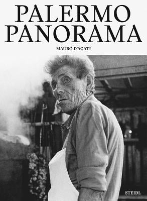 Mauro d'Agati: Palermo Panorama by D'Agati, Mauro