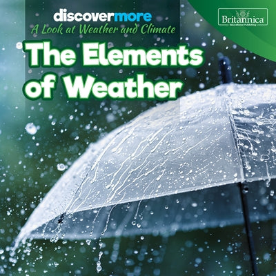 The Elements of Weather by Harts, Marie