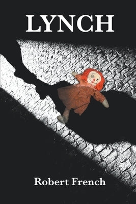 Lynch by French, Robert