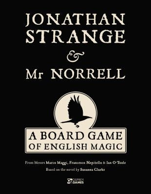 Jonathan Strange & MR Norrell: A Board Game of English Magic by Maggi, Marco