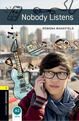 Obw1 Nobody Listens with MP3 Pack 3rd Edition by Wakefield
