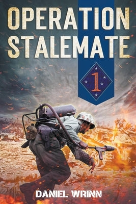 Operation Stalemate by Wrinn, Daniel