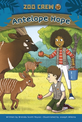 Antelope Hope: Book 4 by Scott, Brenda